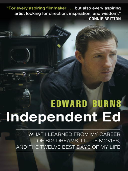 Title details for Independent Ed by Edward Burns - Wait list